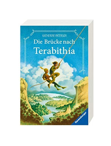 Katherine Paterson: Die Brucke nach Terabithia (Paperback, Ravensburger Buchverlag Otto Maier  GmbH)