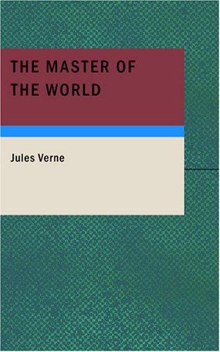 Jules Verne: The Master of the World (Paperback, 2007, BiblioBazaar)