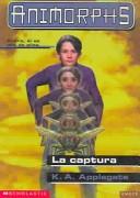 Katherine Applegate: Animorphs (Paperback, Spanish language, 2000, Emece Editores)