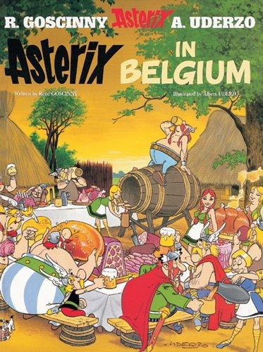 René Goscinny: Asterix in Belgium (Asterix) (Paperback, 2005, Orion)