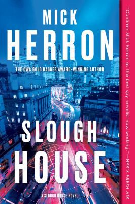 Mick Herron: Slough House (2021, Soho Press, Incorporated)