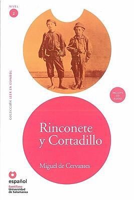 Miguel de Cervantes Saavedra: Rinconete y Cortadillo (Spanish language, 2008, Universidad de Salamanca)