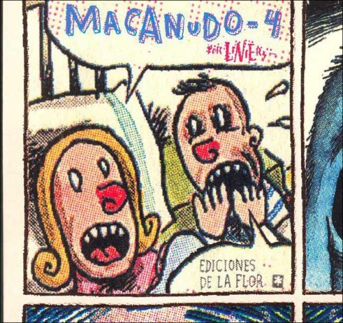 Liniers: Macanudo 4 (Paperback, 2006, De La Flor)