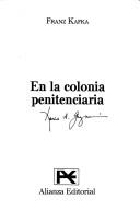 Franz Kafka: En LA Colonia Penitenciaria (Paperback, Spanish language, 1996, Alianza)