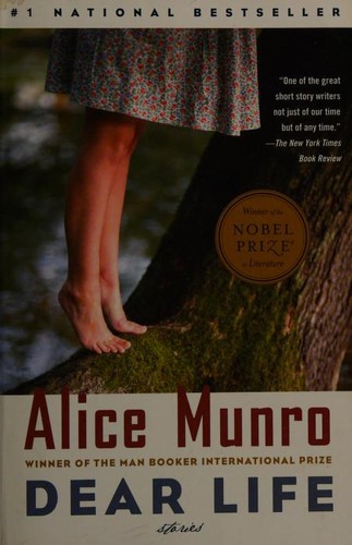 Alice Munro: Dear Life: Stories (Vintage International) (2013, Vintage)