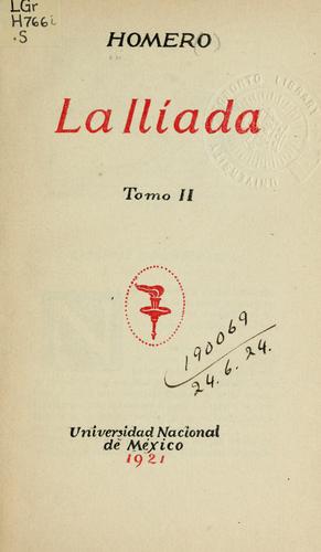 Homer: La Iliada (Spanish language, 1921, Universidad Nacional)