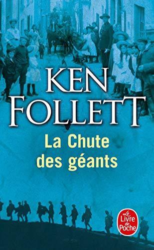 Ken Follett: La chute des géants (French language, 2012, Robert Laffont)