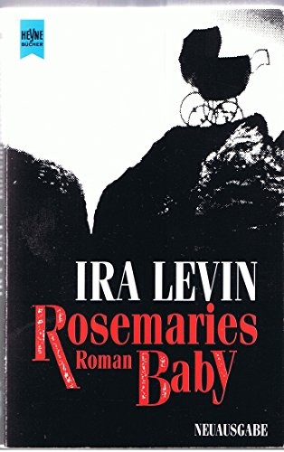 Ira Levin: Rosemaries baby (German language, 1992, Wilhelm Heyne)
