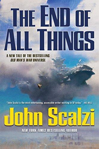 The End of All Things (2015, Tor Books)