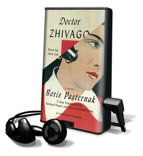 John Lee, Boris Pasternak, Boris Leonidovich Pasternak: Doctor Zhivago (EBook, 2011, Random House)