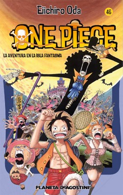 Eiichiro Oda: La aventura de la Isla Fantasma (Spanish language, 2009, Planeta-De Agostini)