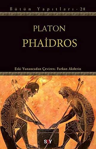 Plato: Phaidros (Paperback, 2017, Say Yayinlari)