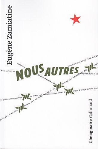 Евге́ний Ива́нович Замя́тин: Nous autres (French language, 1979)