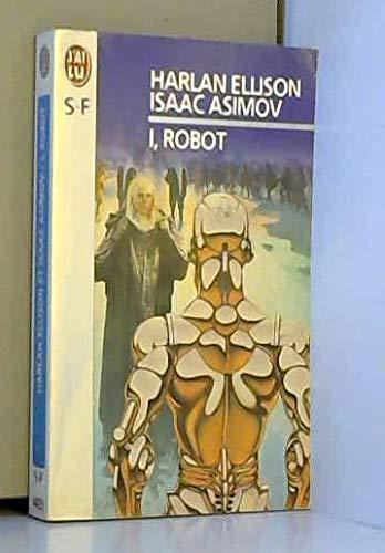 Isaac Asimov: I, Robot : le scénario (French language, 1997)
