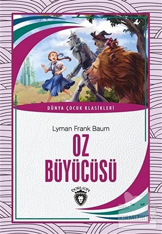 L. Frank Baum: Oz Büyücüsü (Paperback, 2020, Dorlion Yayinevi)