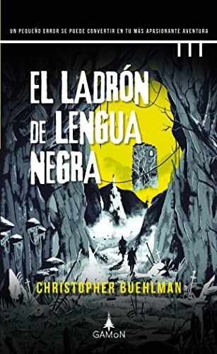 Christopher Buehlman: El ladrón de lengua negra (Hardcover, Gamon)