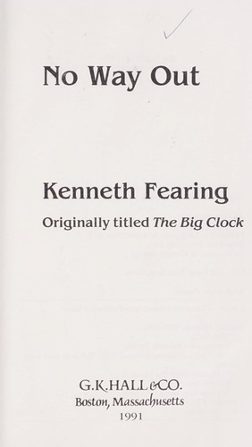 Kenneth Fearing: No way out (Paperback, 1991, G.K. Hall)