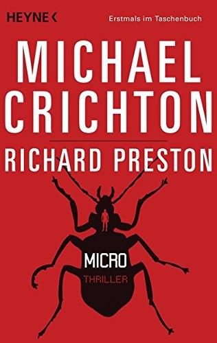 Michael Crichton, Preston, Richard: Micro (Paperback, 2013, Verlagsgruppe Random House GmbH)