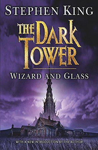Wizard and Glass (The Dark Tower, #4) (Paperback, 2003, New English Library)