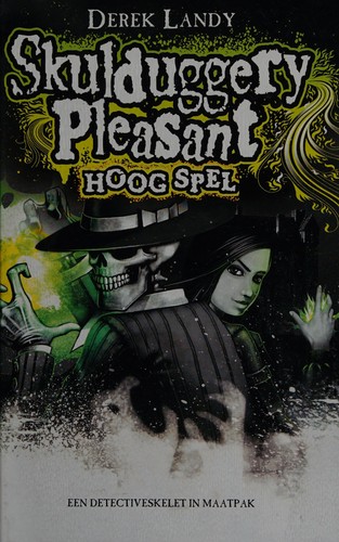 LANDY DEREK: Skulduggery Pleasant (Dutch language, 2009, Van Goor)