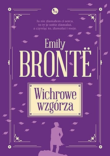 Emily Brontë: Wichrowe Wzgorza (Paperback, MG)