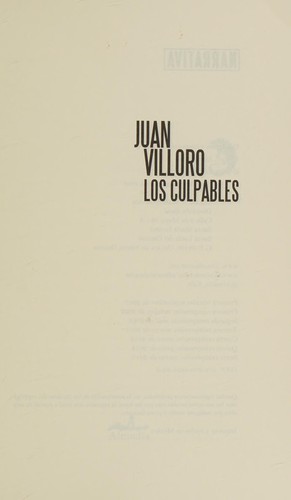 Juan Villoro: Los culpables (Spanish language, 2007, Editorial Almadía)