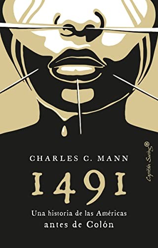 Miguel Martínez-Lage, Charles C. Mann, Federico Corriente: 1491 (Paperback, 2022, Capitán Swing)