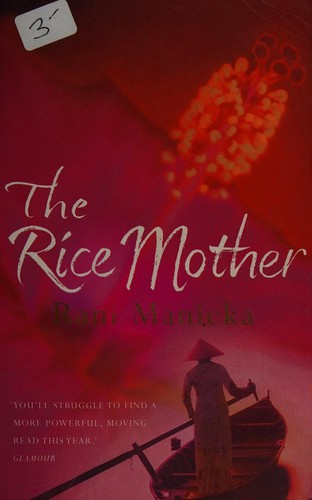 Rani Manicka: The rice mother (2003, Sceptre)