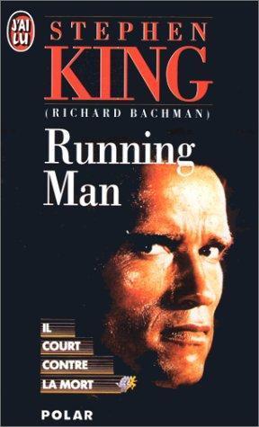 Stephen King: Running man (Paperback, French language, 1989, J'ai Lu)