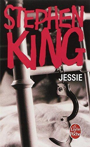 Stephen King: Jessie (French language, 2001, Éditions Albin Michel)