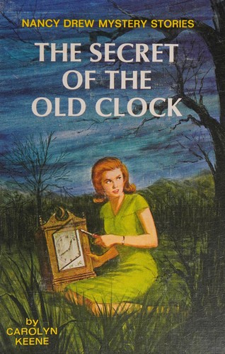 Carolyn Keene: The secret of the old clock (1959, Grosset & Dunlap)
