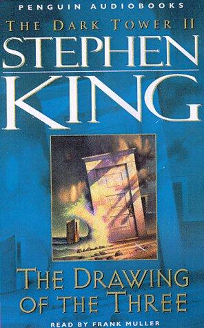 Frank Muller, Stephen King: The Drawing of the Three (The Dark Tower, Book 2) (1998, Penguin Audio)