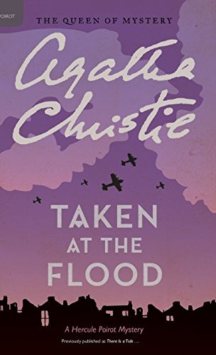 Agatha Christie: Taken at the Flood (Hardcover, 2016, William Morrow & Company)