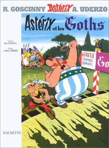 René Goscinny, Albert Uderzo: Astérix et les Goths (French language, 2001, Hachette)