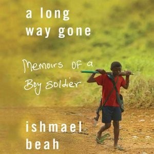 Ishmael Beah: A long way gone (2008, Large Print Press)