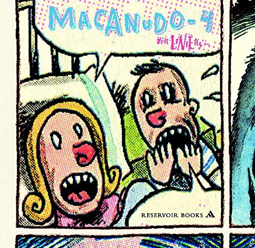 Liniers: Macanudo 4 (Paperback, 2009, RESERVOIR BOOKS)