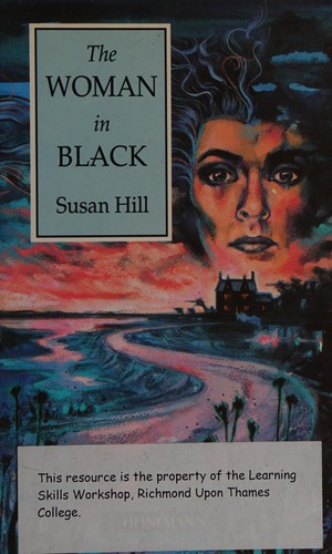 Susan Hill: The woman in black (1992, Heinemann)