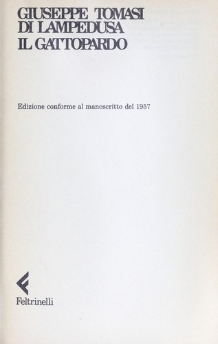 Giuseppe Tomasi di Lampedusa: Il gattopardo (Italian language, 1963, Feltrinelli)