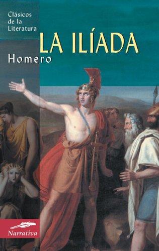 Homer: La iliada (Paperback, Spanish language, 2005, Edimat Libros)