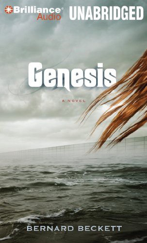 Bernard Beckett, Becky Wright: Genesis (AudiobookFormat, 2014, Brilliance Audio)