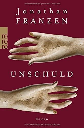 Jonathan Franzen: Unschuld (German language, 2016)