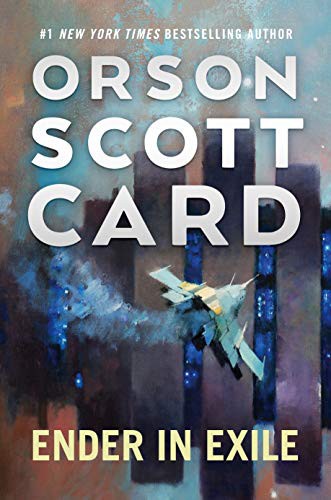 Orson Scott Card: Ender in Exile (Paperback, 2021, Tor Books)