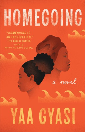 Yaa Gyasi: Homegoing (EBook, 2016, Alfred A. Knopf)