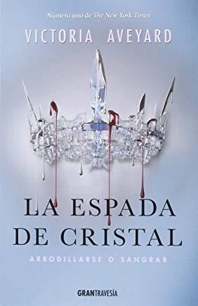 Victoria Aveyard: La espada de cristal (2021, Océano)