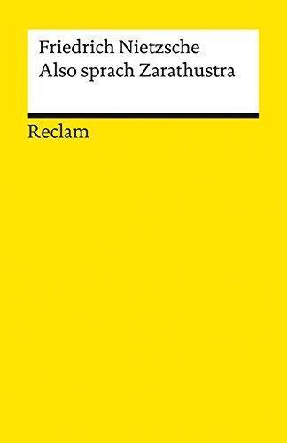 Friedrich Nietzsche: Also sprach Zarathustra (German language, 1993, Philipp Reclam Jun.)