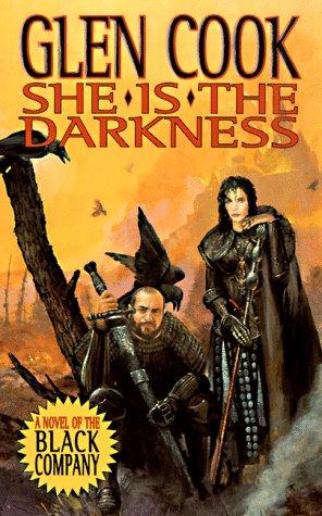 Glen Cook: She Is the Darkness (Paperback, 1998, Tor Fantasy)