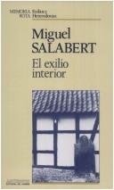 Miguel de Salabert: El exilio interior (Spanish language, 1988, Anthropos)