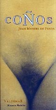 Juan Manuel de Prada: Coños (Paperback, Spanish language, 1995, Valdemar)