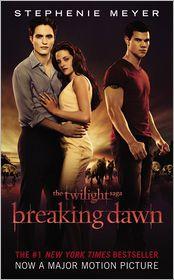 Stephenie Meyer: Breaking Dawn (2011, Little, Brown & Co.)