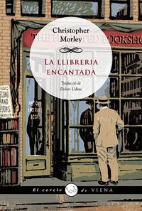 Dolors Udina Abelló, Christopher Morley: La llibreria encantada (Paperback, Viena)